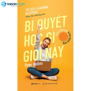 SÁCH: Bí quyết học gì giỏi nấy - Tác giả: Peter Hollins