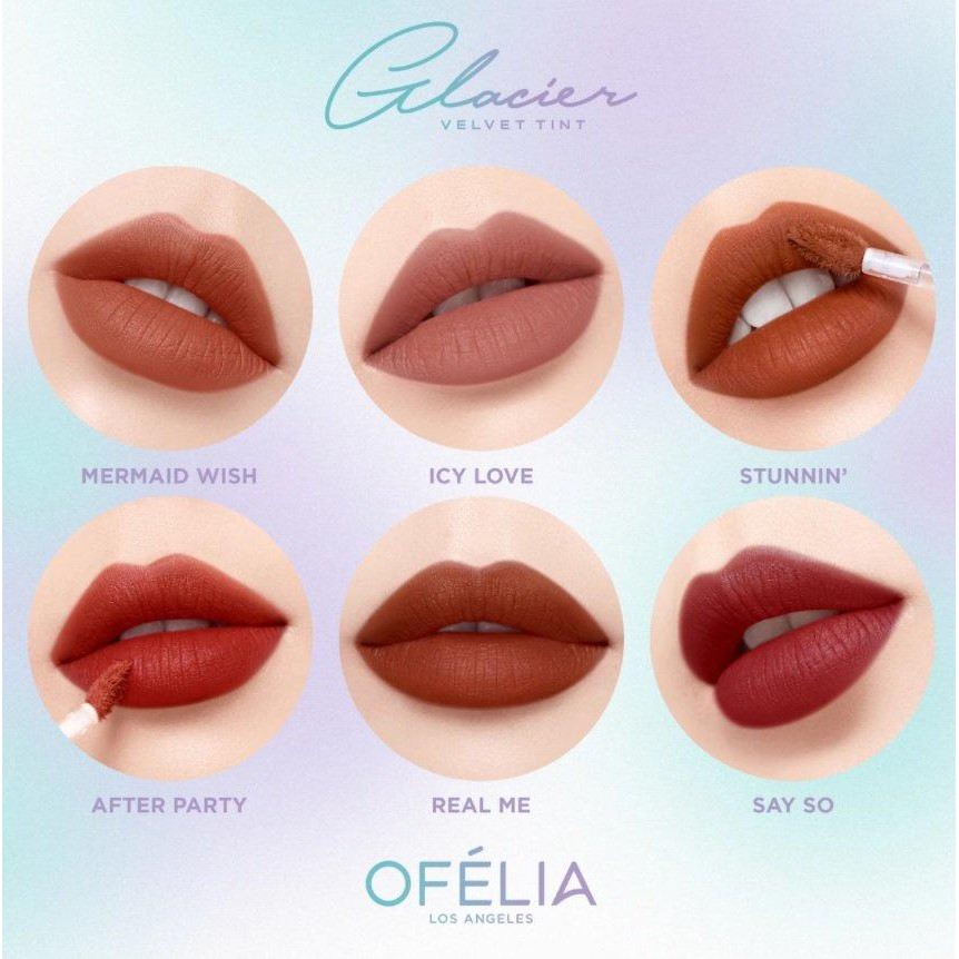 (HÀNG CHÍNH HÃNG) Son Ofélia Glacier Velvet Tint - OFELIA VN | BigBuy360 - bigbuy360.vn