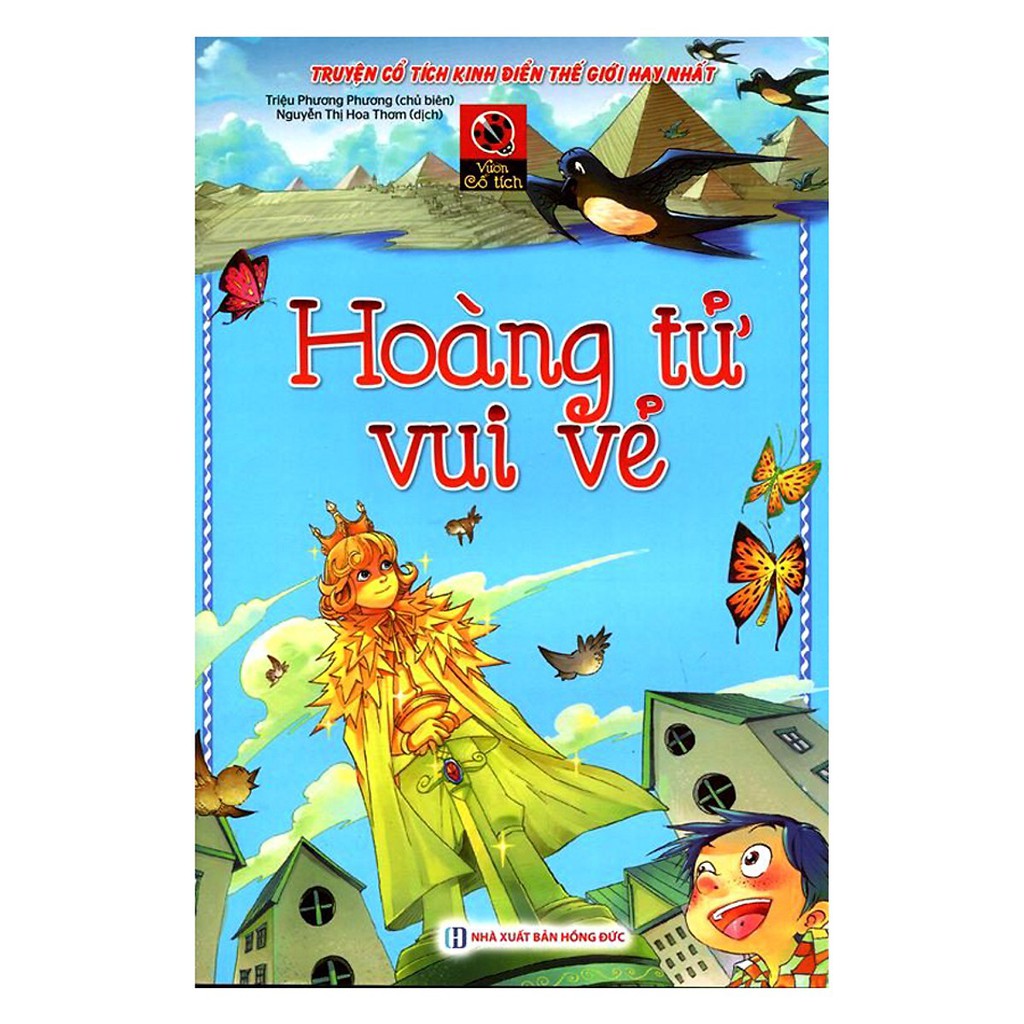 Sách - Vườn Cổ Tích - Hoàng Tử Vui Vẻ (Tái Bản)