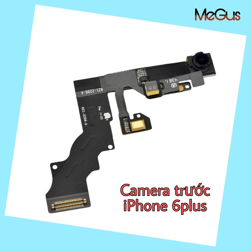 Camera trước cảm biến iphone 6 plus 6plus zin bóc máy