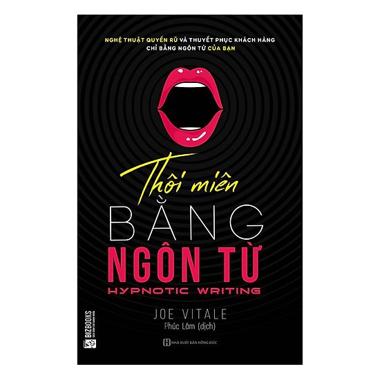 Sách - Thôi Miên Bằng Ngôn Từ ( bìa mềm )