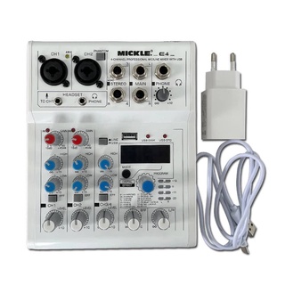 Bộ Mixer MICKLE E4 Mới Nhất Tích Hợp 88 hiệu ứng hát thu âm karaoke đều chuẩn bảo hành 1 năm