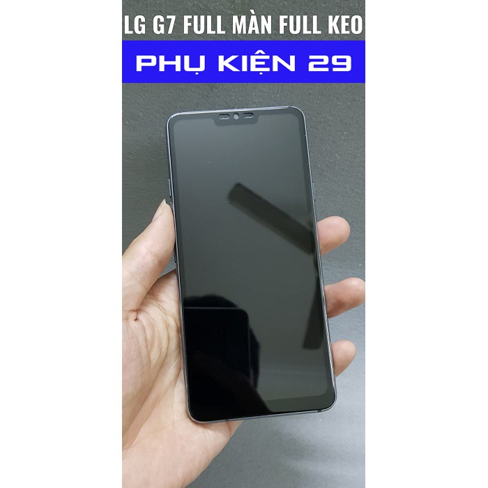 [LG G7/G7 ThinQ/G8/G8 ThinQ] Kính cường lực FULL màn FULL keo Glass Pro+ 9H #3