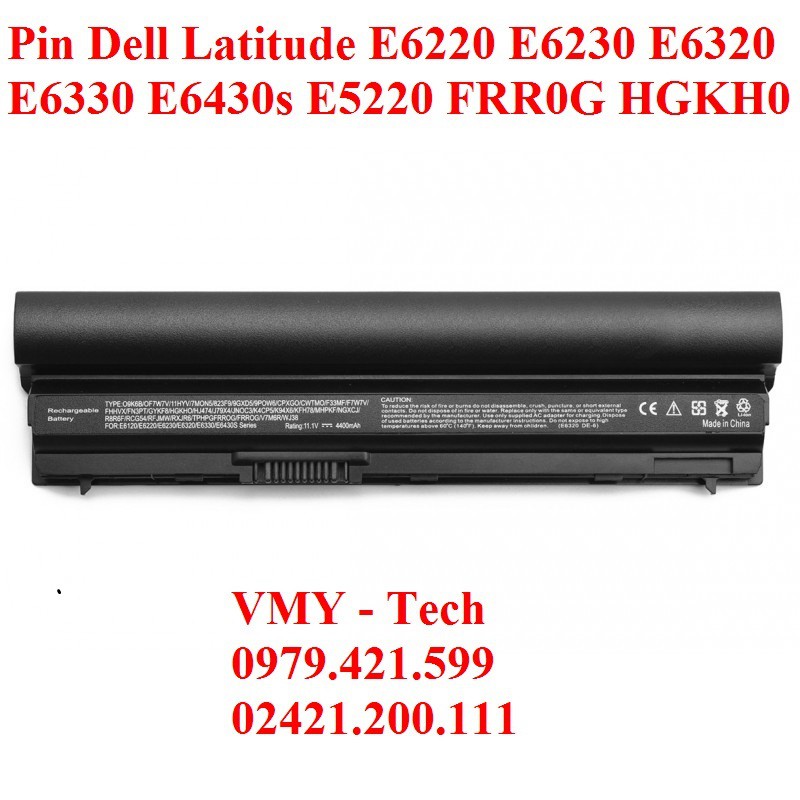 Pin Dell E6220 E6230 E6320 E6330 E6430s E5220 CHÍNH HÃNG