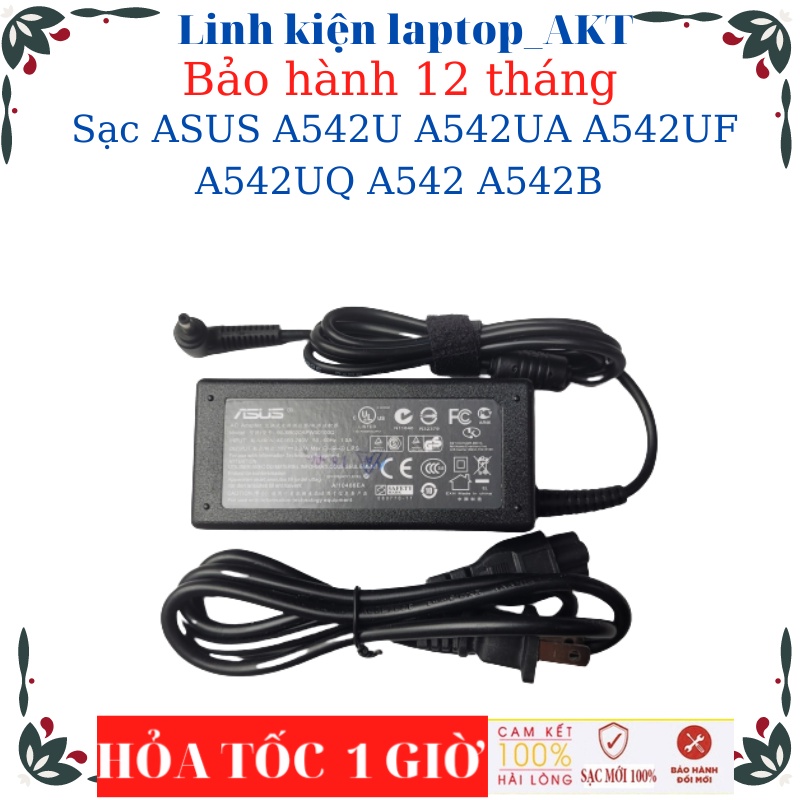 Sạc  ASUS X512FL A542U A542UA A542UF A542UQ A542 A542B Asus 19V-2.37A/3.42A-45W/65W chân nhỏvuông chữ nhật