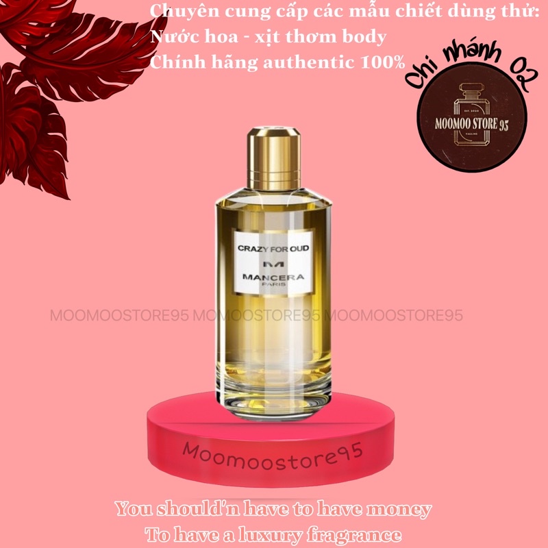 Nước hoa dùng thử Mancera Crazy For Oud ᵐᵒᵒˢᵗᵒʳᵉ⁶⁹⁶⁹ | Thế Giới Skin Care