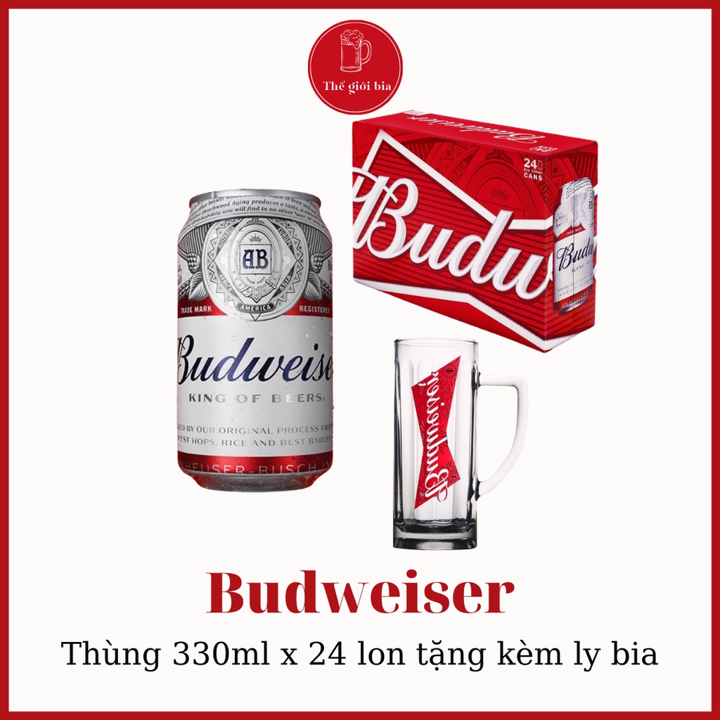Thùng bia Budweiser 330ml x 24 lon tặng kèm ly bia | Chính hãng