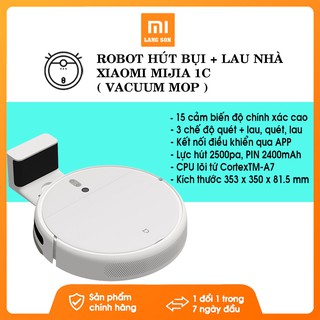 Robot hút bụi lau nhà Xiaomi mijia 1C