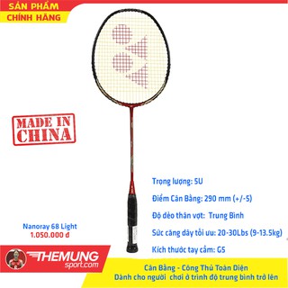 Vợt Yonex Nanoray 68 LT Đỏ (5U) 2019