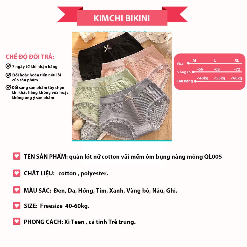 Quần lót nữ cotton vải mềm ôm bụng nâng mông co giãn 4 chiều thoáng mát KIMCHIBIKINI đáy kháng khuẩn thấm hút tốt Ql005