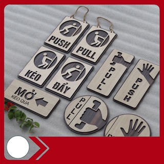 [Giá Sốc] Bảng Decor Gỗ treo cửa Pull-Push Kéo-Đẩy khắc laser 2 lớp