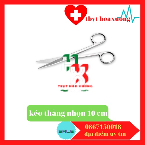 [ Hàng Cao Cấp ] Kéo Y  Tế - Kéo Cắt Chỉ Thẳng Nhọn 10cm Độ Sắc Cao