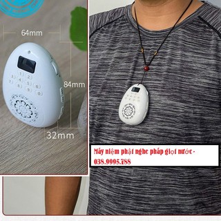 (chuyên sỉ) Đài giọt nước - Máy niệm Phật giọt nước  có kèm dây đeo dùng nghe pháp / tụng kinh / nhạc BH 6 tháng