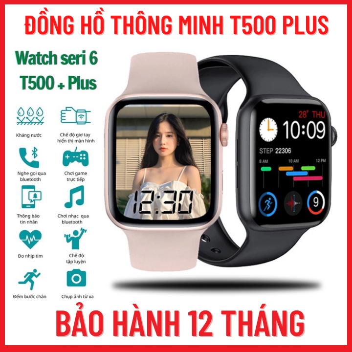 Đồng Hồ Thông Minh T500 Plus-Đồng Hồ Thông Minh Bluetooth-Nghe Gọi-Nghe Nhạc-Có 5 Game-Bản 2021-Bảo Hành 12 Tháng