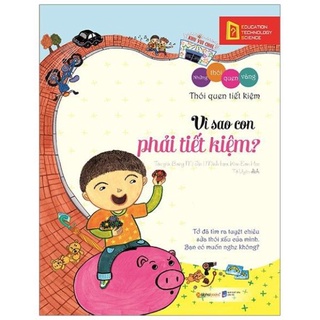 Sách những thói quen vàng - vì sao con phải tiết kiệm - bản quyền