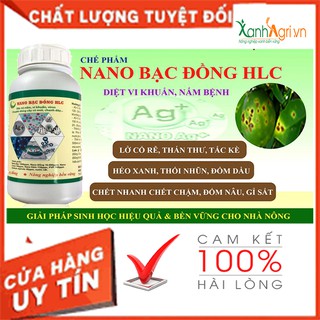 CHẾ PHẨM NANO BẠC ĐỒNG PHÒNG TRỪ NẤM BỆNH Cho cây trồng, rau màu