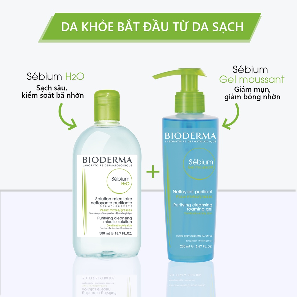 Sữa Rửa Mặt Tạo Bọt, Cho Da Hôn Hợp Và Da Dầu Mụn Bioderma Sebium Gel Moussant Gel - 45ml - 200ml - 500ml