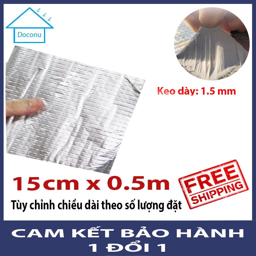 Tấm keo dán tường, bê tông chống thấm, chống dột nước mái tôn đa năng Nhật Bản 15cm x 0.5m DOCONU