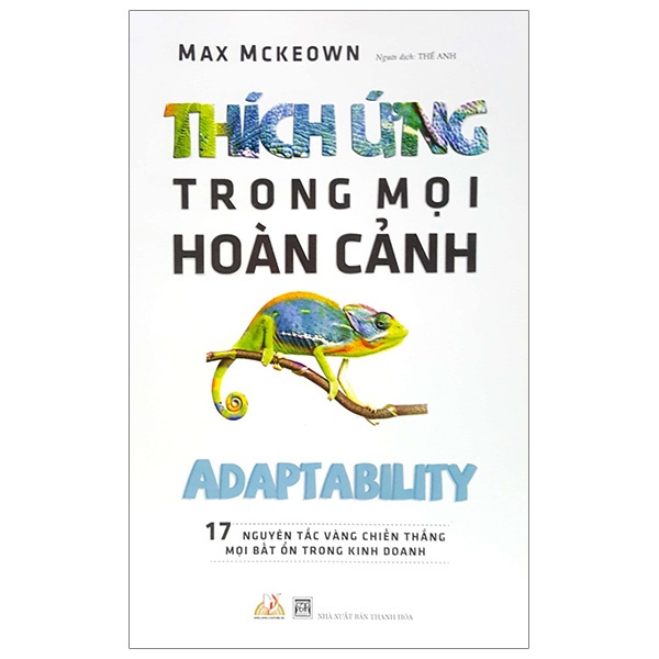 Sách - Thích Ứng Trong Mọi Hoàn Cảnh (Max McKeown - Văn Lang)