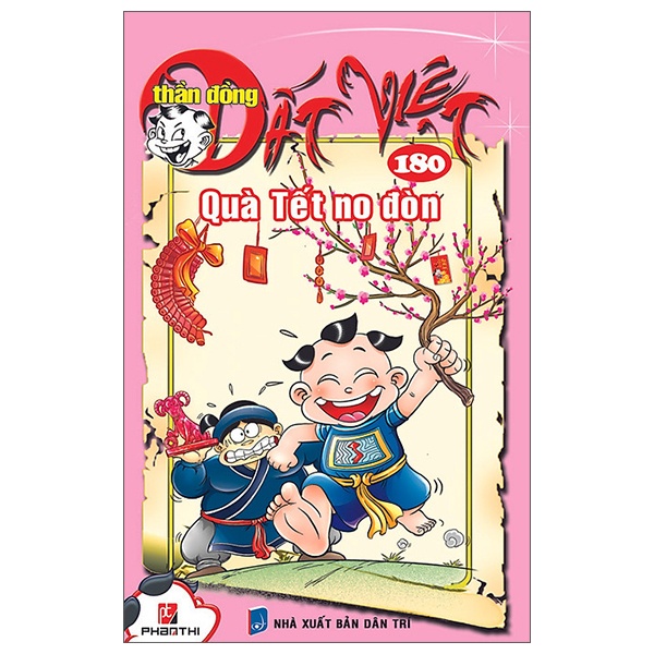 Sách Thần Đồng Đất Việt (Tập 180) - Quà Tết No Đòn