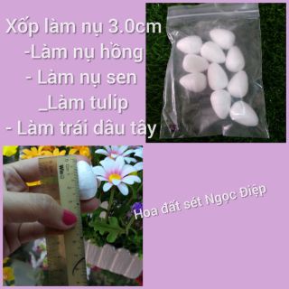 Xốp làm nụ 3.0cm