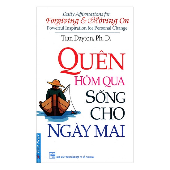 Sách - Quên Hôm Qua Sống Cho Ngày Mai - 8935086842706