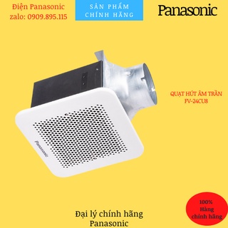 Quạt hút âm trần Panasonic FV-24CU9 - Nhà phân phối Panasonic - Bảo hành 12 tháng