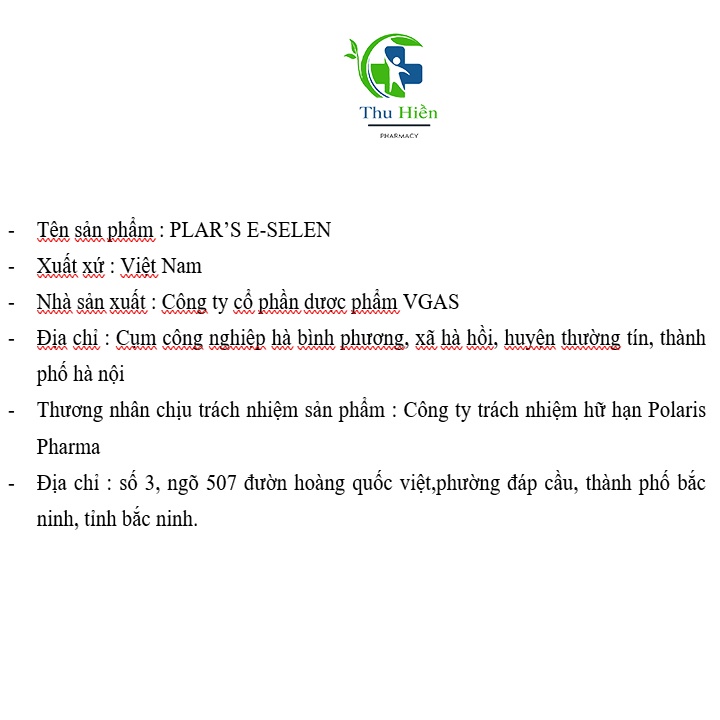 Viên uống Vitamin E P.lar's E-Selen giúp chống oxy hoá,làm đẹp da, giúp giảm rụng tóc