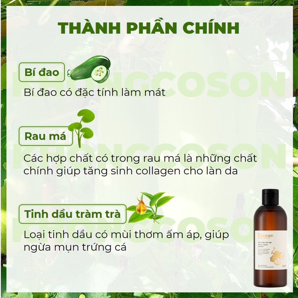 Sữa Rửa Mặt Cocoon Bí Đao Dạng Gel Giúp Giảm Mụn Và Cấp Ẩm Cho Da Winter Melon Cleanser 140-310ml - Khongcoson