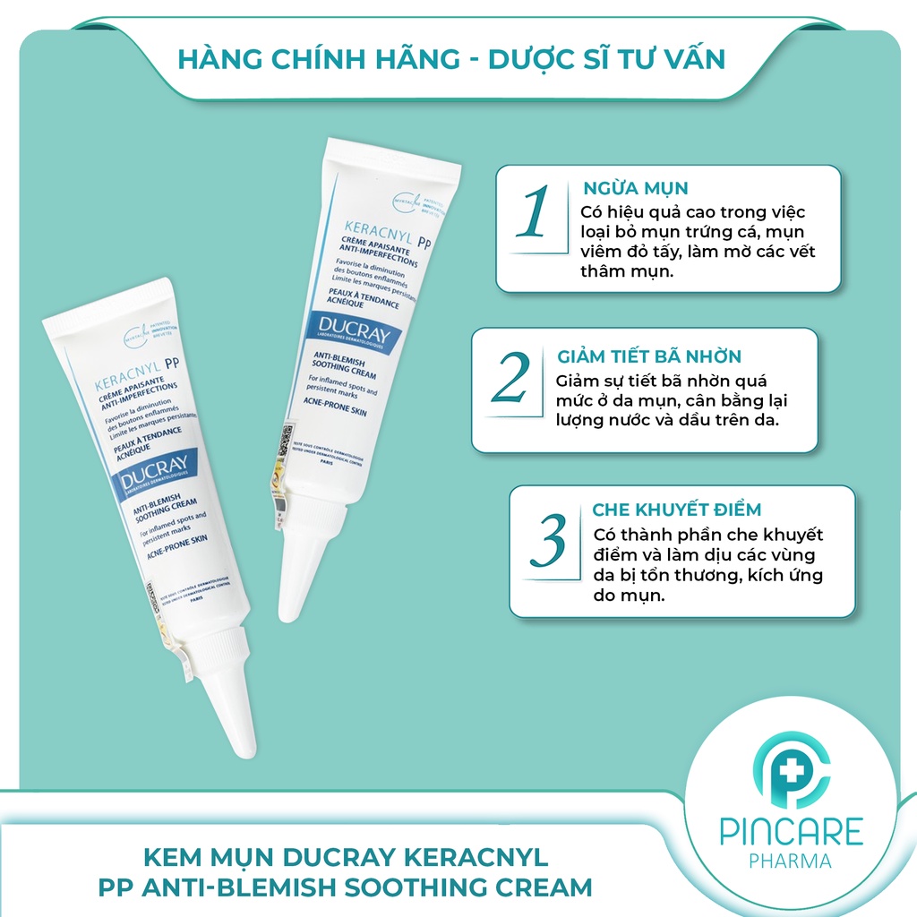 Kem mụn Ducray Keracnyl PP Anti-Blemish Soothing Cream 30ml - Hàng chính hãng - Nhà thuốc PinCare