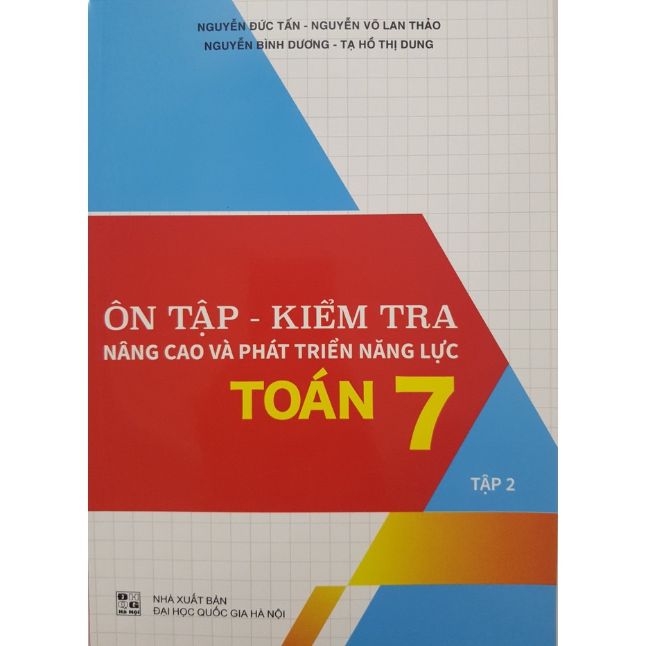 Sách - Combo Ôn tập, Kiểm tra nâng cao và phát triển năng lực Toán 7
