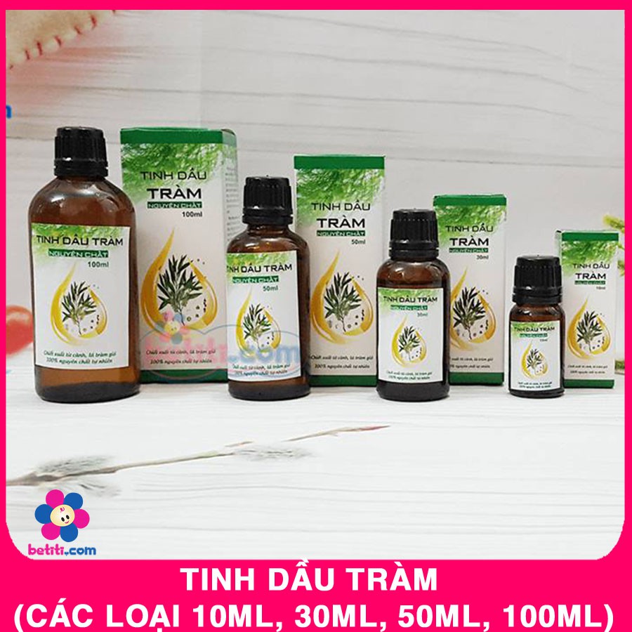 Tinh Dầu Tràm Nguyên Chất An Toàn Cho Bé (Các Loại 10ml, 30ml, 50ml, 100ml)