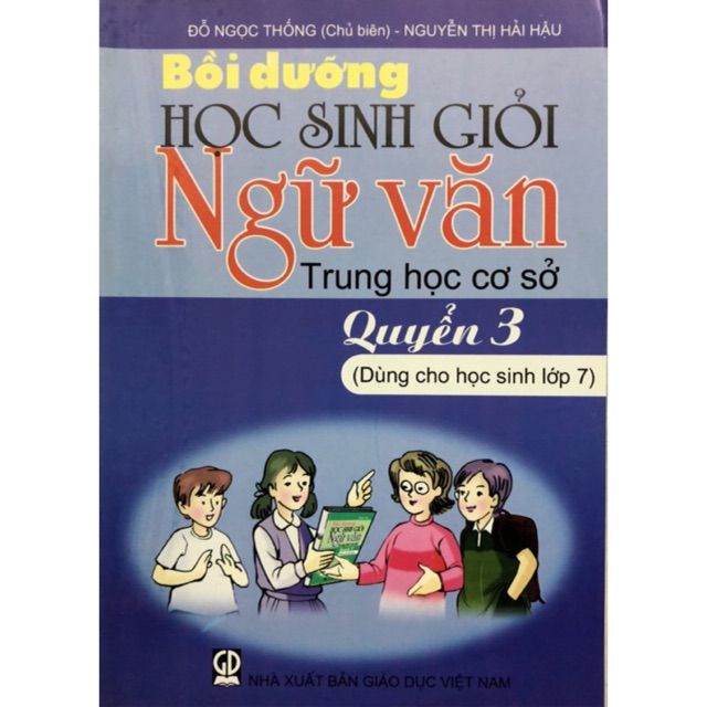 Sách - Bồi dưỡng Học sinh giỏi Ngữ văn THCS Quyển 3