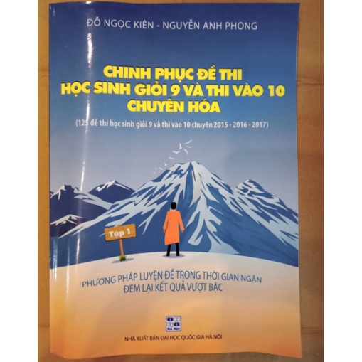 Sách - Combo Chinh phục đề thi học sinh giỏi 9 và thi vào 10 chuyên Hoá (2 Tập)