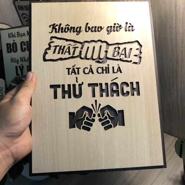 Tranh treo tường gỗ (Không bao giờ là thất bại, tất cả chỉ là thử thách) [tranh treo tường phong thủy]