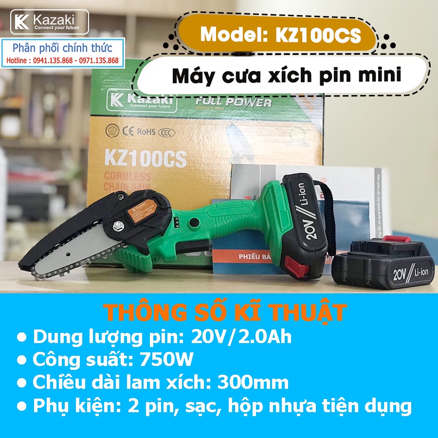 Máy Cưa Xích Pin Mini Kazaki Model KZ100CS  | Chính Hãng