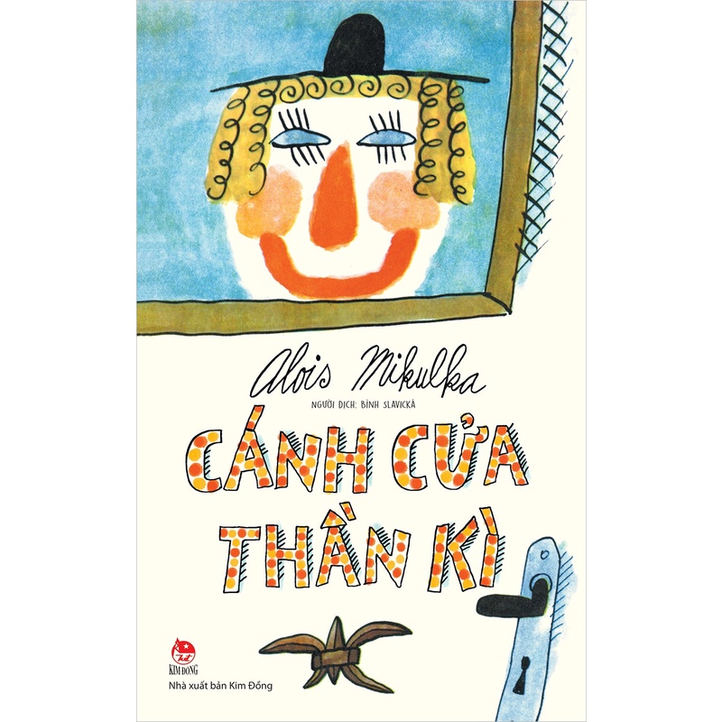 Kim Đồng - Sách - Cánh cửa thần kì