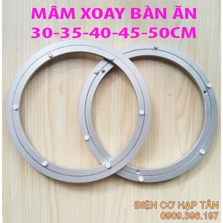 MÂM XOAY BÀN ĂN 30 ,35 ,40 ,45, 50CM
