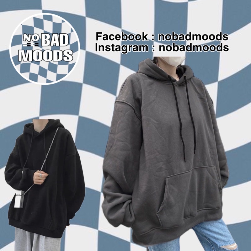 ÁO HOODIE OVERSIZE NOBADMOODS