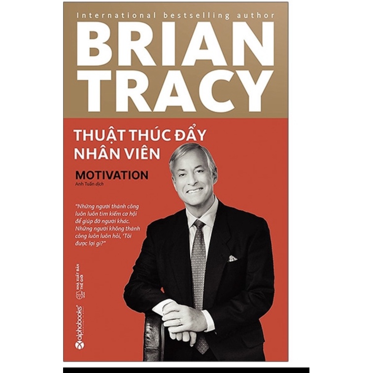 Sách: Phát Triển Cá Nhân - Thuật Thúc Đẩy Nhân Viên