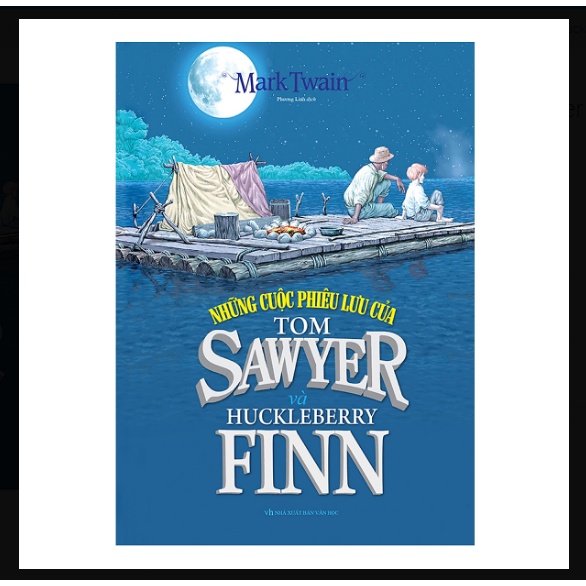 Sách Những Cuộc Phiêu Lưu Của Tom Sawyer Và Huckleberry Finn bìa cứng