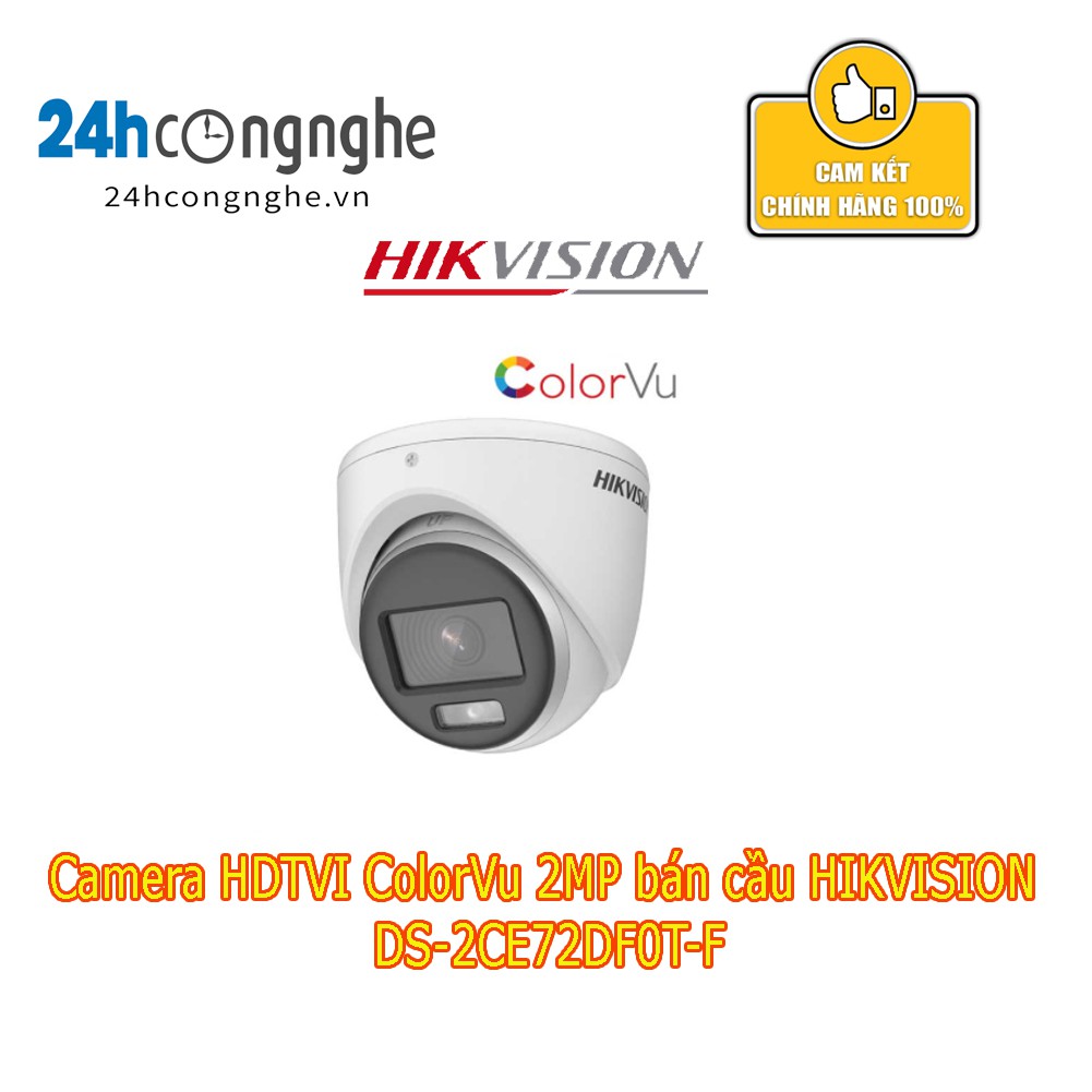 Camera HDTVI ColorVu 2MP bán cầu HIKVISION DS-2CE72DF0T-F