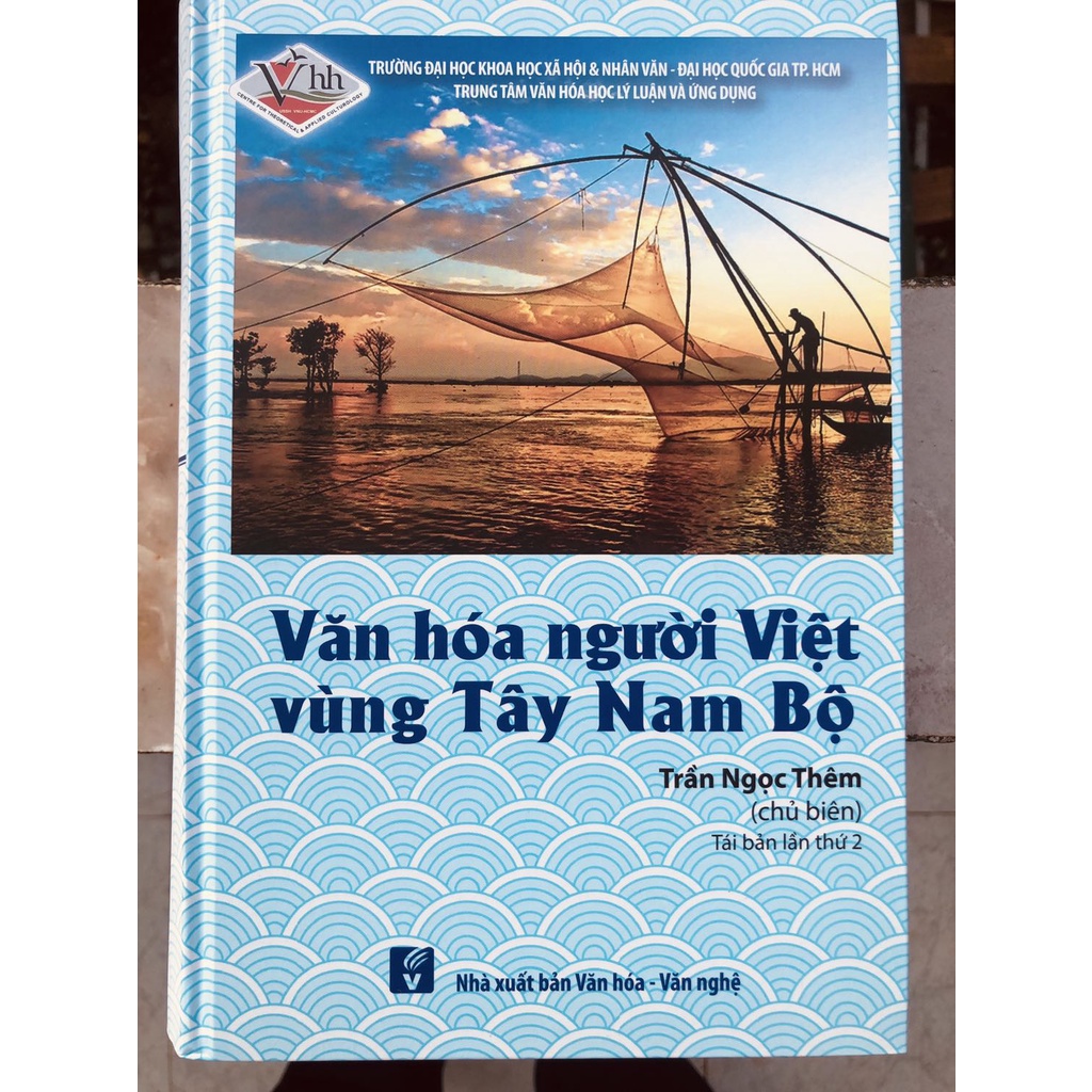 Sách Văn Hóa Người Việt Vùng Tây Nam Bộ - Trần Ngọc Thêm