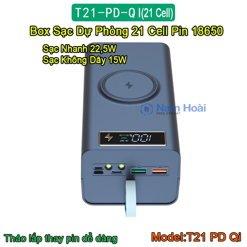 Box sạc dự phòng 21 cell pin 18650 sạc nhanh QC,PD 3.0 22.5W, sạc nhanh không dây 15W (Không gồm pin)