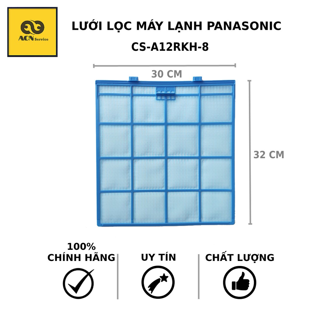 Lưới lọc máy lạnh Panasonic - CS-A12RKH-8, CS-S9RKH-8, CS-U9SKH-8, CS-U12SKH,....