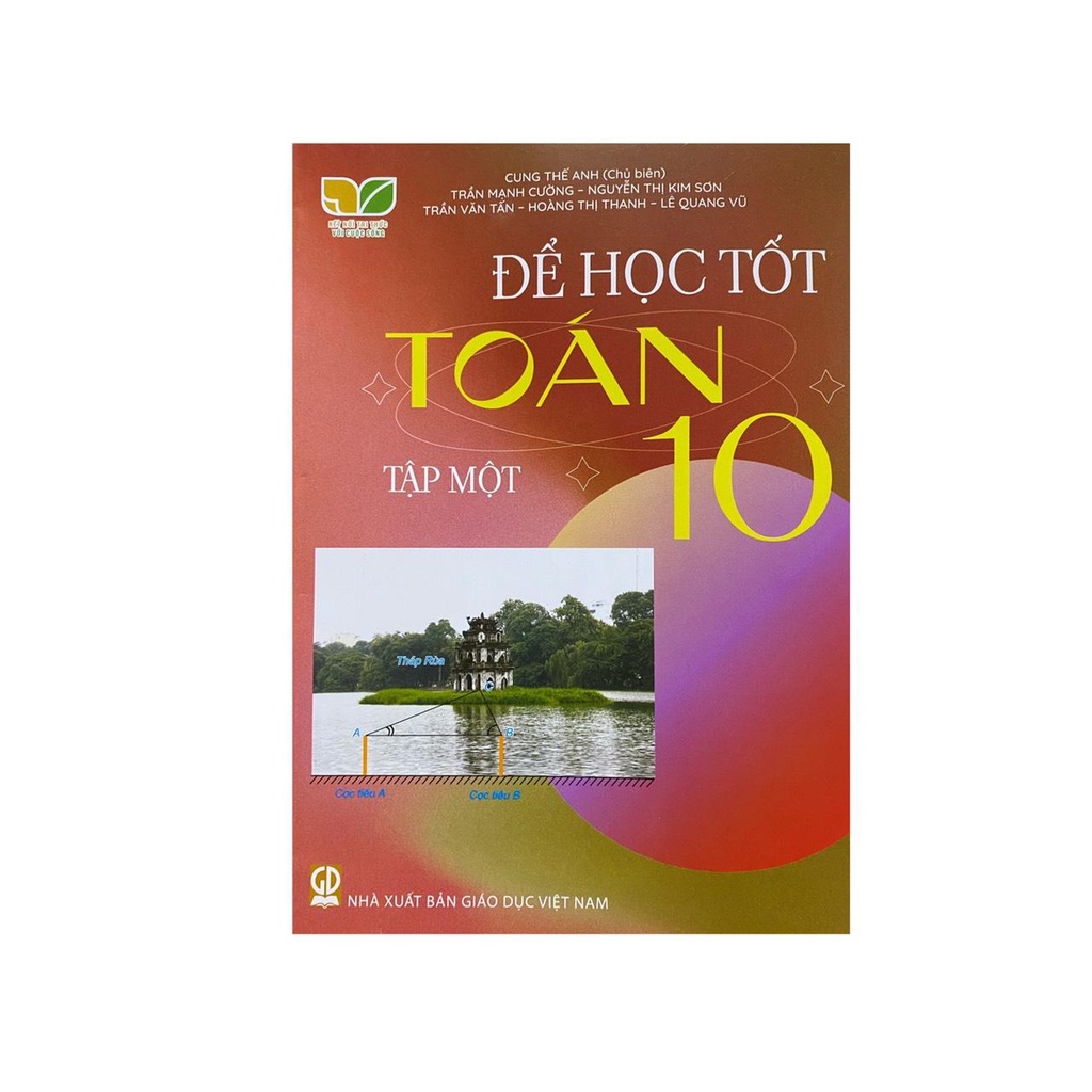 Sách - Để học tốt toán 10 tập một ( Kết nối tri thức )