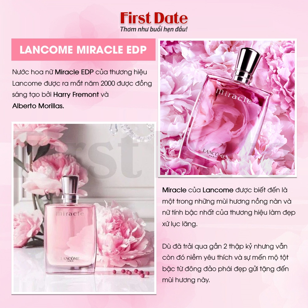 Nước hoa nữ Lancome Miracle Hương thơm nhẹ nhàng Hiện đại, Thanh lịch, Nữ tính - First Date