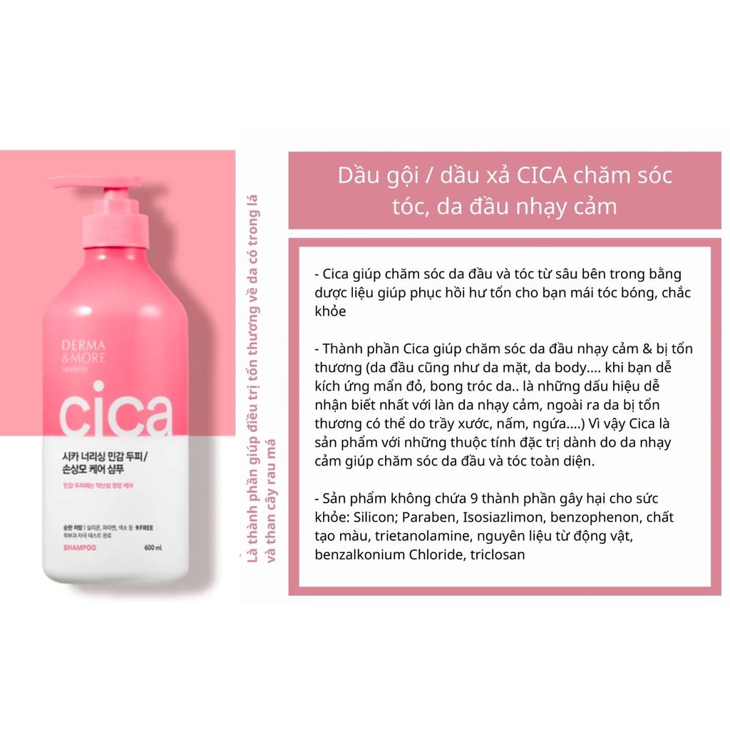 Dầu gội phục hồi tóc hư tổn Cica Derma & More giảm chẻ ngọn giảm khô sơ dành cho tóc nhuộm tóc khô 600ml
