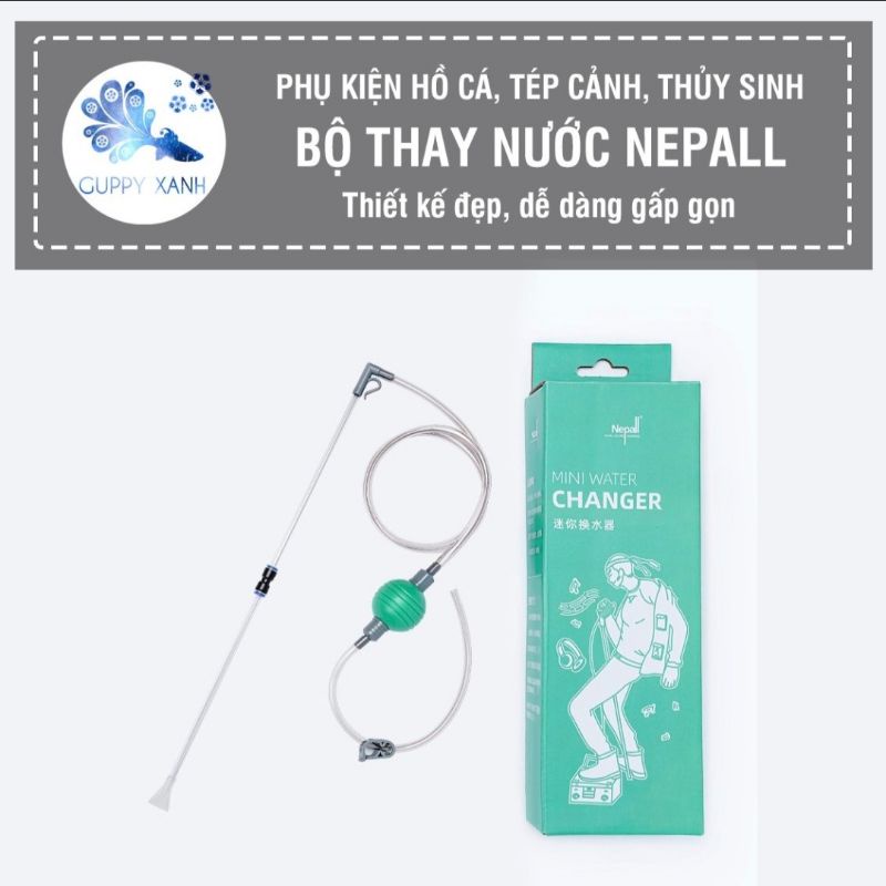 Bộ dụng cụ hút đáy , hút phân , vệ sinh hồ cá cảnh của Nepall- Guppy Xanh