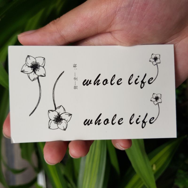 Hình xăm hoa chữ whole life d10. Xăm dán tatoo mini tạm thời, size &lt;10x6cm